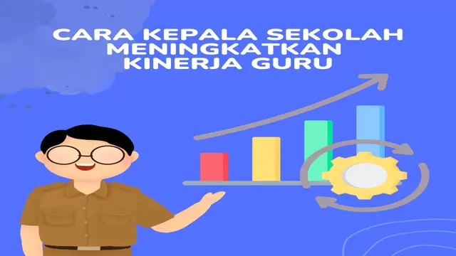 Cara Menilai Kinerja Guru